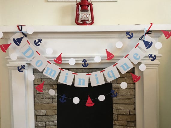 Sailboat Baby Shower Decorations Child's Name Banner Nautical Birthday Banner Sailboats Anchors Decorations Nautical Garland Custom Colors Il_570xn