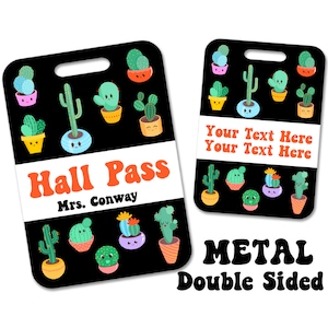 Classroom Hall Pass for Teachers • Cactus • Personalized