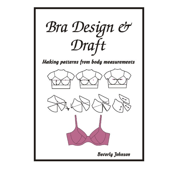 Bra Design & Draft Book by Beverly Johnson