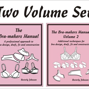 Two Volume Set - The Bra-makers Manuals