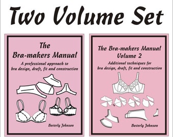 Two Volume Set - The Bra-makers Manuals