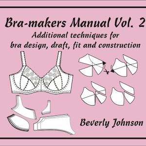 Bra-makers Manual Vol. 2