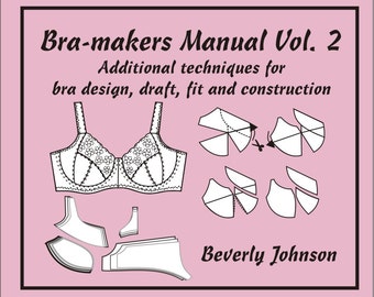 Bra-makers Manual Vol. 2