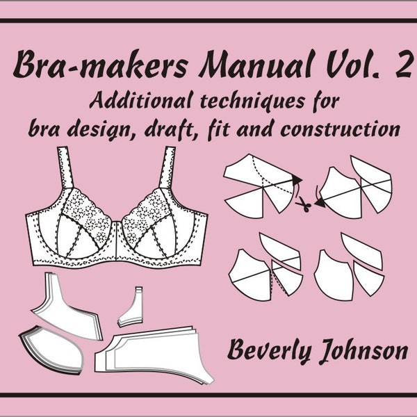 Bra-makers Manual Vol. 2