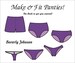 Make and Fit Panties  Instruction Manual by Beverly Johnson 
