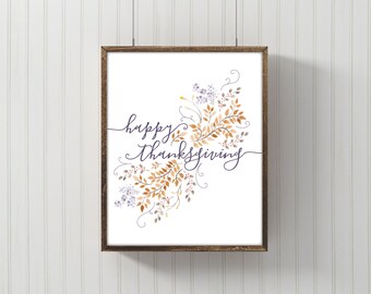 Happy Thanksgiving Printable Art - Watercolor Fall Leaves - 5x7 and 8x10 Instant Download - For Dinner Party, Fall Home Decor