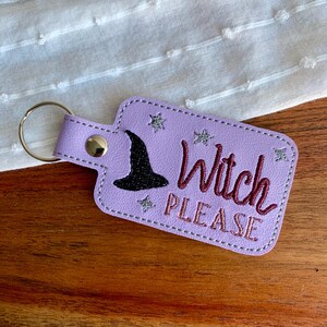 Witch Please Keychain, Key Fob