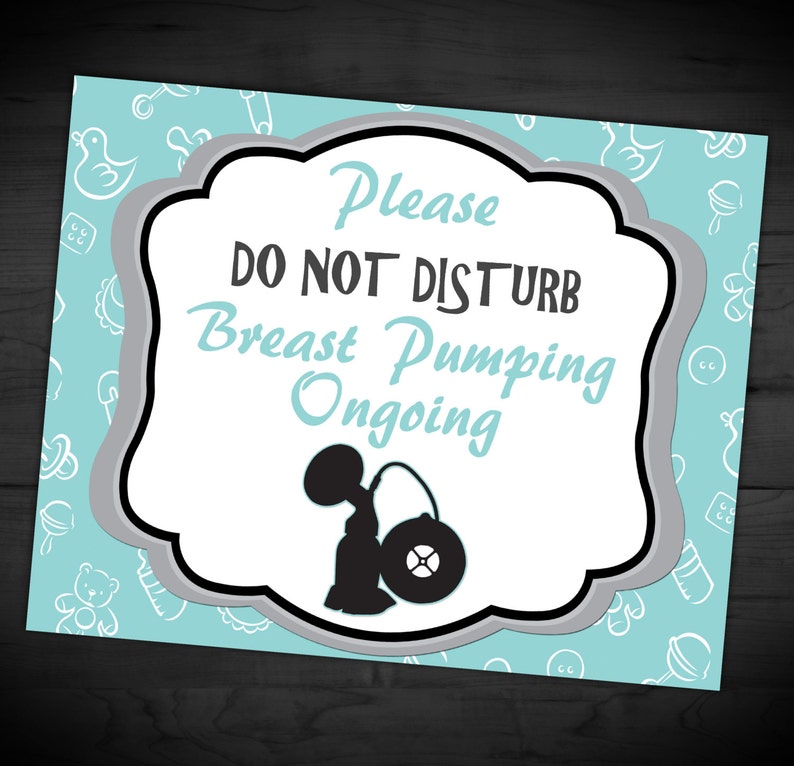 Breast Pump Do Not Disturb Sign Breast Pumping Ongoing Etsy