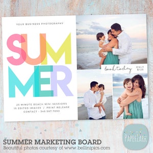 May include: Summer marketing board with colorful text that reads "SUM MER" and a photo collage of a family on the beach. The text also includes "25 minute beach mini sessions", "15 edited images / print release", "Contact 345.567.7890", "book today", and "Only $125".