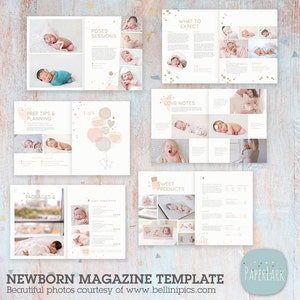 May include: A magazine template for newborn photographers, featuring images of babies in various poses, along with text about posed sessions, what to expect, love notes, prep tips and planning, packages and pricing, and sweet products. The magazine template is designed in a pink and white color scheme with a gold glitter accent.
