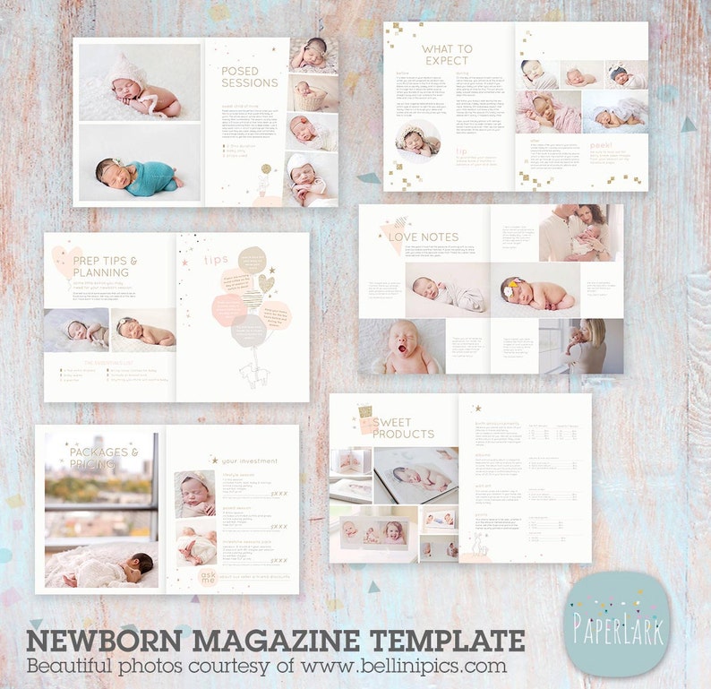 May include: A magazine template for newborn photographers, featuring images of babies in various poses, along with text about posed sessions, what to expect, love notes, prep tips and planning, packages and pricing, and sweet products. The magazine template is designed in a pink and white color scheme with a gold glitter accent.