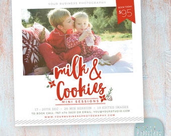 May include: A Christmas-themed marketing board with a photo of two children in red pajamas, a red and white striped pillow, and a gingerbread cookie. The text on the board reads "milk & cookies mini sessions" and includes the dates and contact information for booking a session. The board also includes a price tag that says "$95".