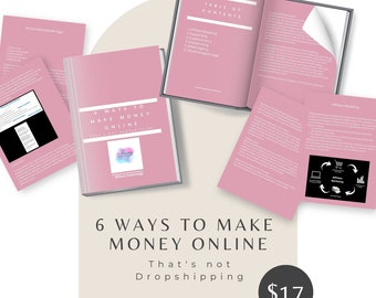 6 Ways to Make Money Online | Affiliate Marketing | Cryptocurrency | Drop-Servicing | Online Income Ebook | TikTok | Instagram