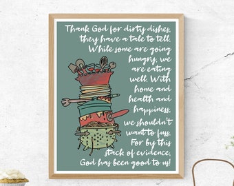 Thank God for Dirty Dishes Poem – Digital Download – Kitchen Wall Art