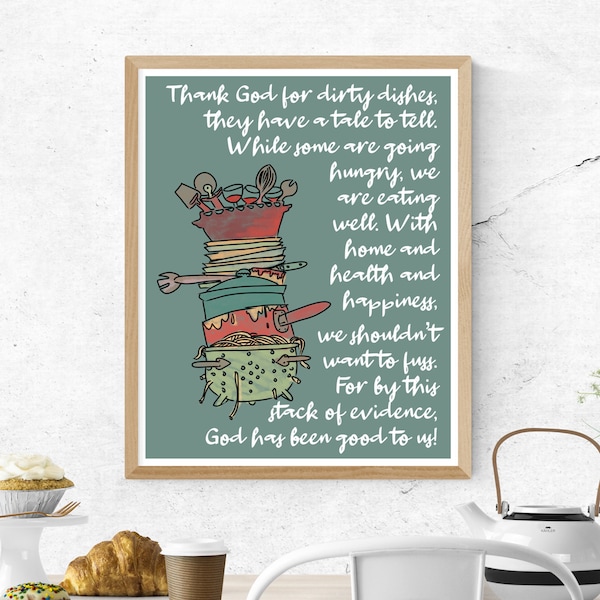 Thank God For Dirty Dishes, Dirty Dishes Sign, Kitchen Decor, Kitchen Signs, Dirty Dishes Poem, Kitchen Gifts, Inspirational Quote,