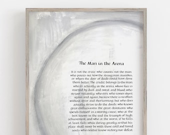 The Man in the Arena, Theodore Roosevelt Inspirational Quote, Motivational Print, Office Decor, Dorm decor, Graduation Gift, Calligraphy