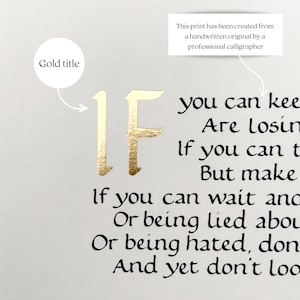 Calligraphy print of 'IF' by Rudyard Kipling.  Handwritten calligraphy print. A perfect graduation gift or a gift for men, also a great 18th birthday present