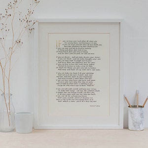 Calligraphy print of 'IF' by Rudyard Kipling.  Handwritten calligraphy print. A perfect graduation gift or a gift for men, also a great 18th birthday present