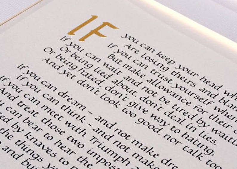 Calligraphy print of 'IF' by Rudyard Kipling.  Handwritten calligraphy print. A perfect graduation gift or a gift for men