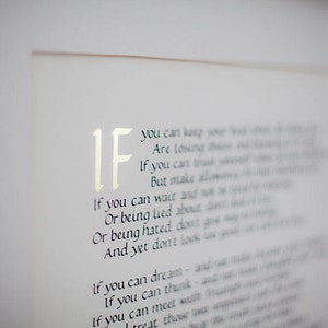 Calligraphy print of 'IF' by Rudyard Kipling.  Handwritten calligraphy print. A perfect graduation gift or a gift for men