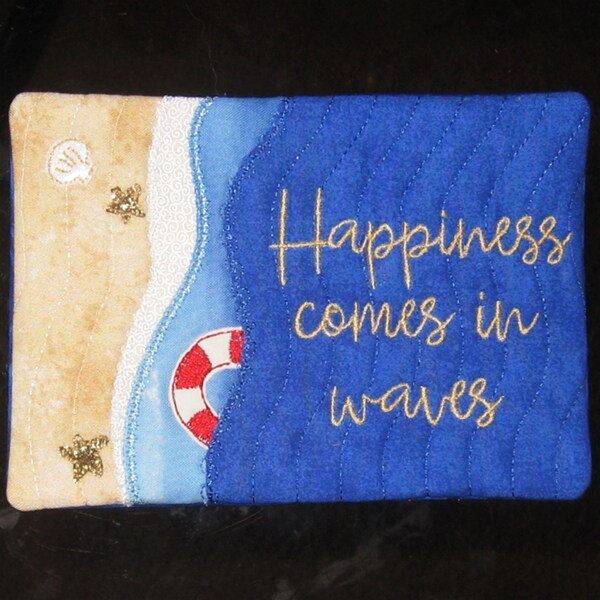 Happiness in Waves Mug Rug - Quilted, Appliqued & Machine Embroidered