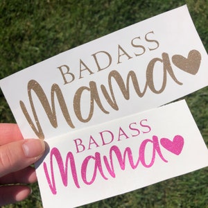 Mama decal, Badass Mama Decal, Fun Mom Decal, Yeti Decal, Tumbler Decal