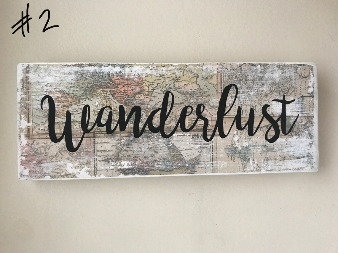 Wanderlust Sign. Travel Decor. Travel Sign. Map Decor. Etsy