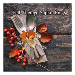 6/12PC SET Napkin rings: harvest fall maple fruits apple pear pumpkin Thanksgiving Fall wedding Dining gathering