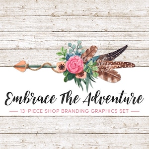 Rustic Boho Chic Shop Branding Banners, Avatar Icons, Business Card, Logo Label + More - 12 Premade Graphics Files - EMBRACE THE ADVENTURE