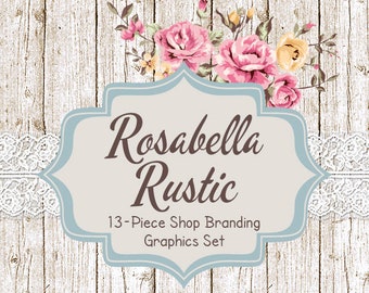 Shabby Chic Shop Branding Banners, Avatar Icons, Business Card, Logo Label + More - 13 Premade Graphics Files - ROSABELLA RUSTIC