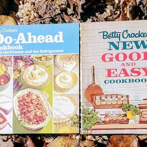 Betty Crocker Cookbooks spiral bound Do Ahead Cookbook and New Good and Easy Cookbook set of 2