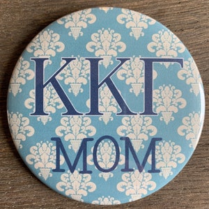 Kappa Kappa Gamma Mom Button - 3&quot; Pin Back