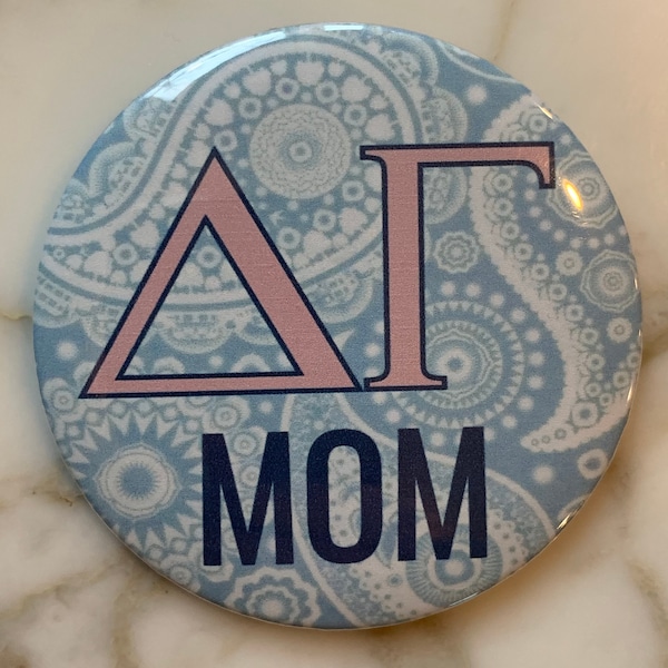 Delta Gamma Mom Button - 3" Pin Back