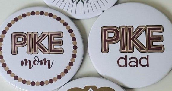Pi Kappa Alpha (Pike) Mom/Dad/Other - 3" Buttons