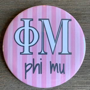 Phi Mu Button - 3&quot; Pin Back
