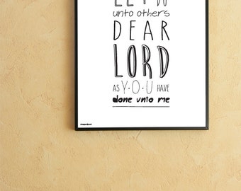 Let Me Do Unto Others: Typographic Prayer Poster (Downloadable File)