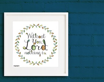 WITHOUT YOU: Typographic Worship Poster (Downloadable File)