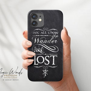 Funda para teléfono con cita de Tolkien: No todos los que vagan están perdidos