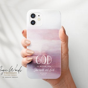 Psalm 46:5 Phone Case God Is Within Her She Will Not Fail Bible Verse iPhone Case Christian Quote iPhone Case Artsy Watercolor Pink Ombré