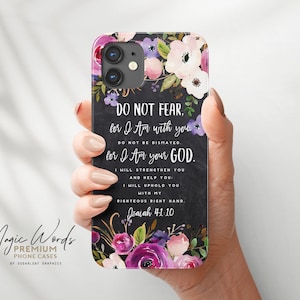 Isaiah 41:10 Bible Verse iPhone Case Do Not Fear Printed Chalkboard Purple Floral Christian Scripture Quote Prayer Gift Samsung Case