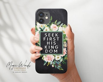 Matthew 6:33 Seek First Him Kingdom Bible Verse Phone Case Printed Chalkboard Pastel Pink Rose Bouquet Christian Quote Samsung Case