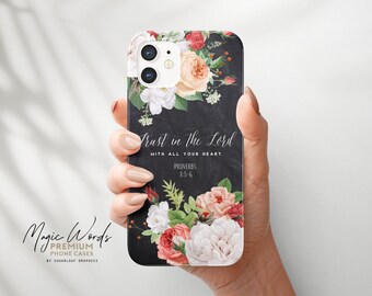 Proverbs 3:5-6 Bible Verse Phone Case Trust In The Lord With All Your Heart Pink Floral iPhone Case Christian Scripture Quote Samsung Case