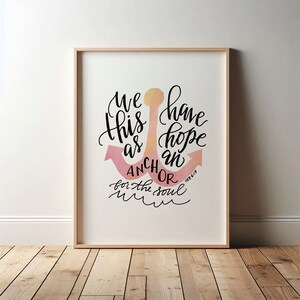 Hebrews 6:19 | Bible Verse Wall Art | Christian Decor | Watercolor Scripture | Original Artwork | Digital Download