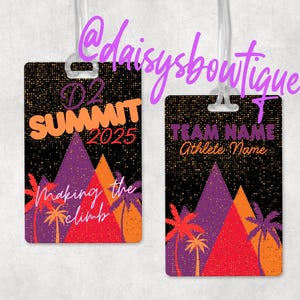 May include: Two luggage tags with a black background and gold glitter. The top tag says "D2 Summit 2023" with a mountain range design in purple, orange, and red. The bottom tag says "Team Name Athlete Name" with a mountain range design in purple, orange, and red.