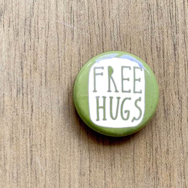 Free Hugs Pin or Magnet - Spread Love and Warmth