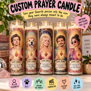 May include: Five tall cylindrical glass prayer candles with white wax, each featuring a unique portrait framed in a floral arch. Labels include Saint Harry, Saint Luna, Saint Dolly, Saint Pedro, and Saint You, with custom text below each image.