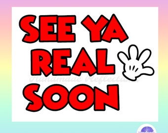 Mickey Mouse Inspired See Ya Real Soon Bulletin Board / Perfect for Back to School