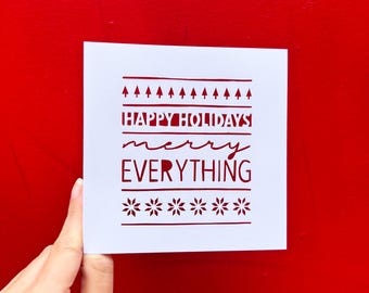 Merry Everything, Happy Holidays Card, Christmas Gift for Him, Hanukkah Card, Holiday Gift for Her, Ugly Sweater Pattern, Hand Cut Card