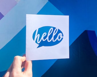 Hello Greeting Card, Chat Bubble, Just Because Card, Hello Friend, Grandma Card, Long Distance Friend Gift, Best Friend Card, Hand Cut Card