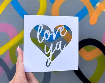 Love Ya, I Love You Gifts, Best Friend Card, Valentine's Day Gift, Anniversary Card for Him, Bestie Gift, Heart Card, Hand Cut Card